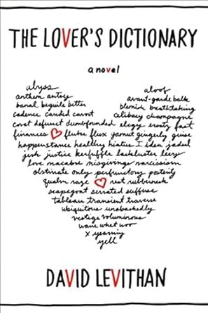 The Lover's Dictionary: A Novel