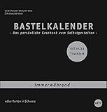  Bastelkalender Premium immerwährend schwarz mittel - edler Karton in Schwarz - mit extra Titelblatt und jahresunabhängigem Monatskalendarium - Format 21 x 22 cm
