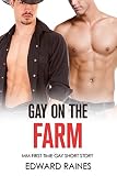 Gay on the Farm: First Time Short Story (Big Gay Collection) (English Edition)