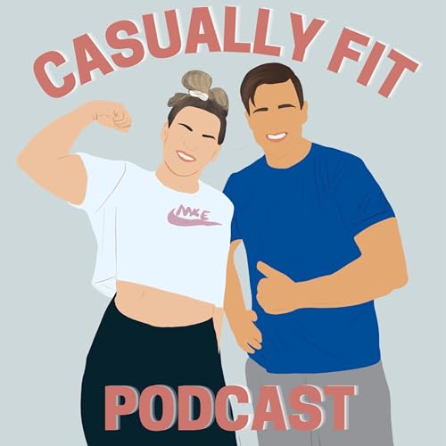Couverture de Casually Fit Podcast