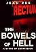 The Bowels of Hell: A Body Horror and Submission Story