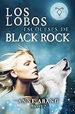 Los lobos escoceses de Black Rock: (Fantasía romántica)