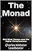 The Monad: And Other Essays upon the Higher Consciousness (English Edition)