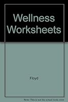 Wellness Worksheets 0534577881 Book Cover