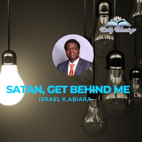 Satan, Get Behind Me