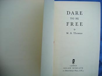 Hardcover Dare to Be Free Book