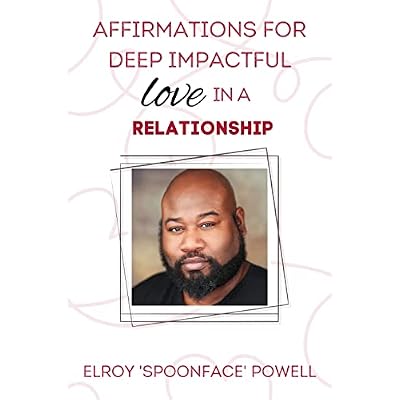 Affirmations for Deep Impactful Love in a Relationship