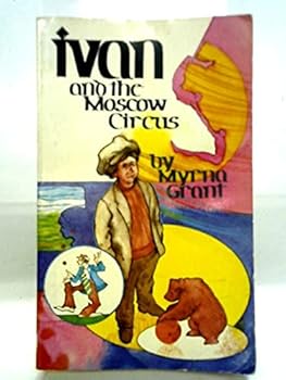 Paperback Ivan and the Moscow Circus Book