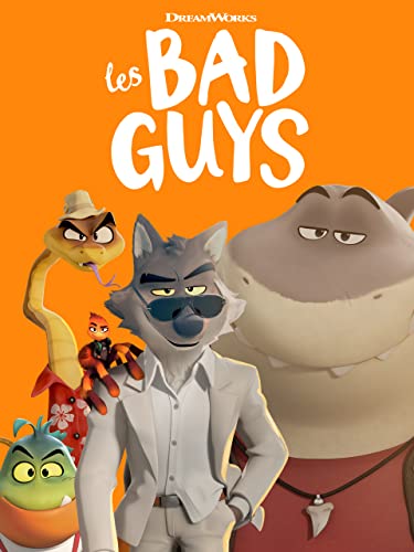 Les Bad Guys