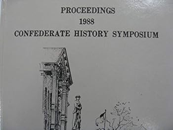 Hardcover THE ATLANTA CAMPAIGN - PROCEEDINGS 1988 CONFEDERATE HISTORY SYMPOSIUM Book