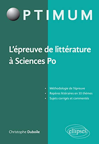 Télécharger L'Épreuve de Littérature à Sciences Po Gratuit