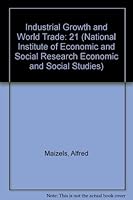 Industrial Growth and World Trade 0521056624 Book Cover