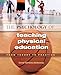 The Psychology of Teaching Physical Education: From Theory to Practice