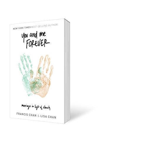 You And Me Forever: Marriage In Light Of Eternity #TOP2