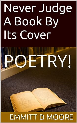 Never Judge A Book By Its Cover: POETRY!