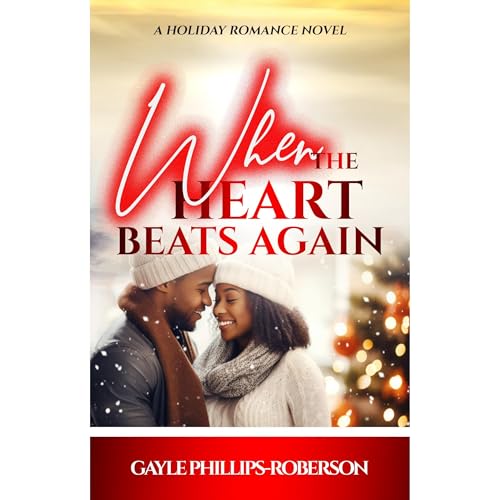 Audiobook: When the Heart Beats Again by Gayle Phillips-Roberson episode artwork