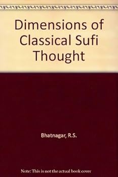 Hardcover Dimensions of Classical Sufi Thought Book