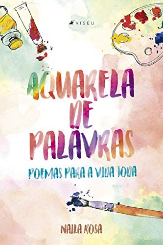 Aquarela de palavras: poemas para a vida toda - 9788530014643