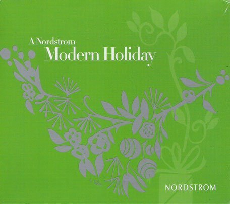 A Nordstrom Modern Holiday (Christmas) [Audio CD]