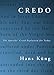 Credo: The Apostles' Creed Explained for Today