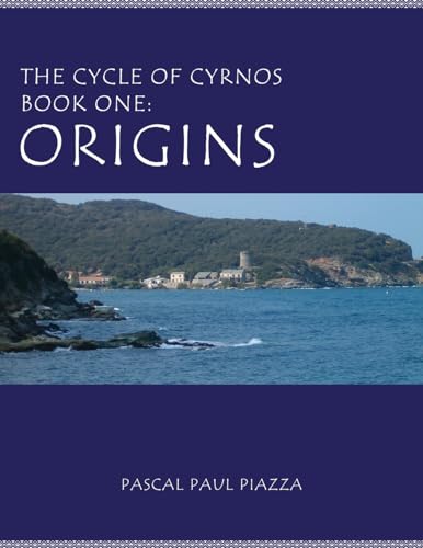 The Cycle of Cyrnos Book one: Origins
