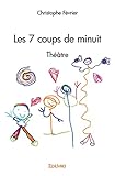  Les 7 coups de minuit