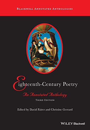 Eighteenth-Century Poetry: An Annotated Anthology (Blackwell Annotated Anthologies)