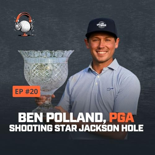 Ben Polland PGA: The Mindset, Coaching & Competition Formula for Better Golf