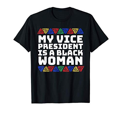 My Vice President Is A Black Woman - Black History