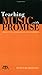 Teaching Music with Promise