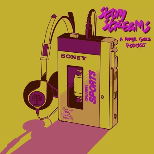 Stony Streams: A Paper Girls Podcast cover art