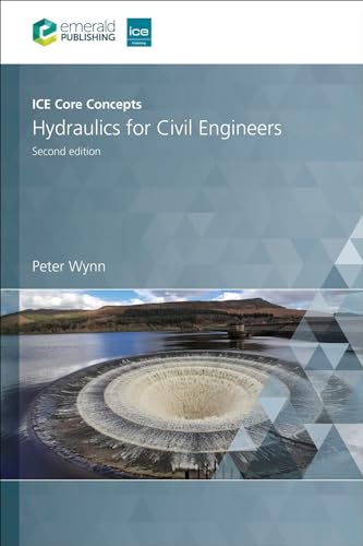 Ice Core Concepts: Hydraulics For Civil Engineers