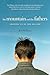 The Mountain and the Fathers: Growing Up in the Big Dry