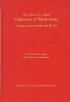 The Harry F. Allen Collection of Black Jacks: A Study of the Stamp and Its Use B0006CLZY2 Book Cover