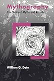 Mythography: The Study of Myths and Rituals
