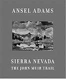 Sierra Nevada: The John Muir Trail