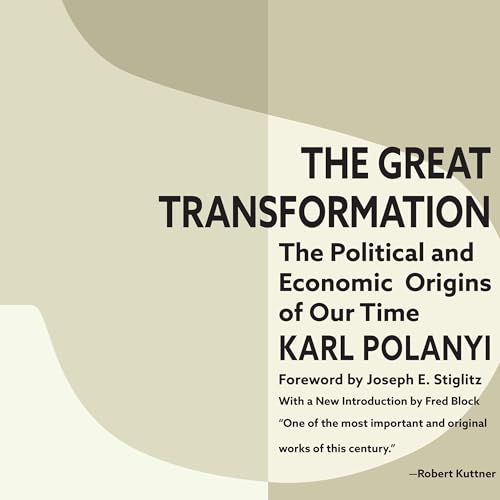 The Great Transformation by Karl Polanyi episode artwork