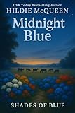 Midnight Blue, Shades of Blue, Book 7