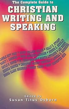 Paperback Complete Guide to Christian Writing and Speaking Book