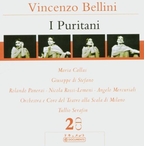 Bellini: I Puritani [Audio CD]