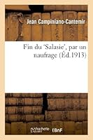 Fin Du 'Salasie', Par Un Naufrage 2012975836 Book Cover