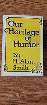 Our heritage of humor: Humor in the Reorganized Church of Jesus Christ of Latter Day Saints