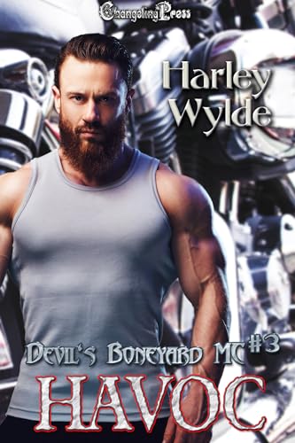 Havoc (Devil's Boneyard MC 3): A Dixie Reapers Bad Boys Romance