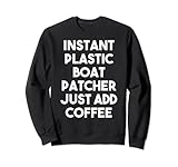 Instant Plastic Boat Patcher Just Add Coffee