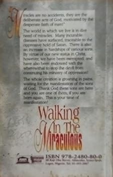 Paperback Walking in the Miraculous Book