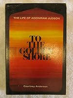 TO THE GOLDEN SHORE B000GJKZGY Book Cover