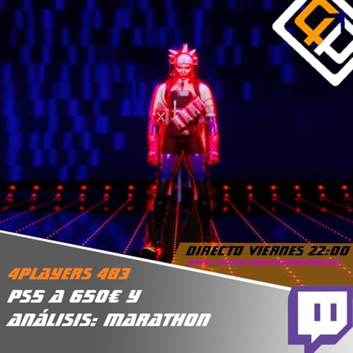 4Players 483 Ps5 a 650&euro; y an&aacute;lisis: Marathon