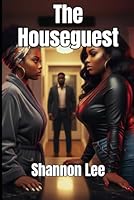 The Houseguest B0G48SZBBK Book Cover