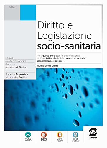 Diritto e legislazione socio-sanitaria. Per il 5° anno degli Ist. professionali. Con e-book. Con espansione online