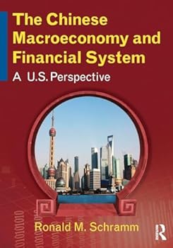 Paperback The Chinese Macroeconomy and Financial System: A U.S. Perspective Book